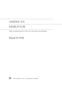 Omslagafbeelding: American Disruptor 1st edition 9780520305472