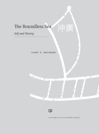 Imagen de portada: The Boundless Sea 1st edition 9780520309661