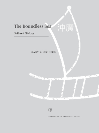 Cover image: The Boundless Sea 1st edition 9780520309661