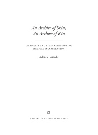 Imagen de portada: An Archive of Skin, An Archive of Kin 1st edition 9780520343856