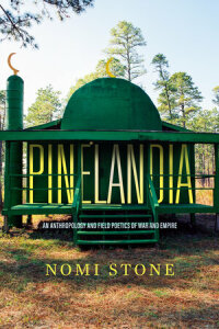 Cover image: Pinelandia 1st edition 9780520344365