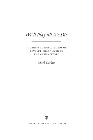 Cover image: We'll Play till We Die 1st edition 9780520350762