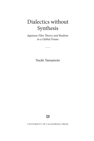Cover image: Dialectics without Synthesis 1st edition 9780520351790