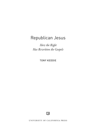 صورة الغلاف: Republican Jesus 1st edition 9780520356238