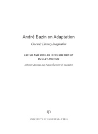 صورة الغلاف: Andre Bazin on Adaptation 1st edition 9780520375802