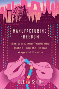 Omslagafbeelding: Manufacturing Freedom 1st edition 9780520379695