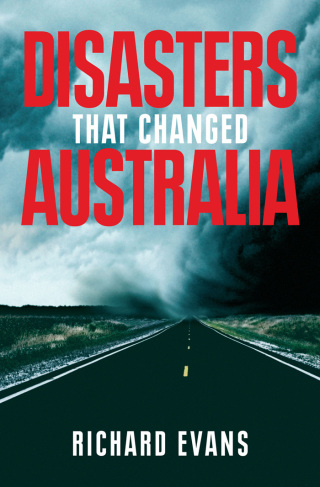 Cover image: Disasters That Changed Australia 9780522856491