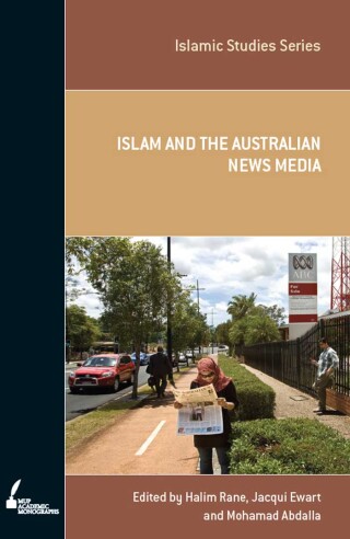 Cover image: Islam and the Australian News Media 9780522856408
