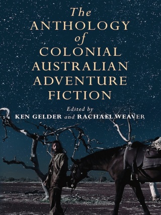 Cover image: Anthology Of Colonial Australian Adventure Fiction 9780522858617
