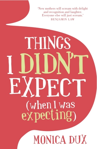 Cover image: Things I Didn't Expect (when I was expecting)