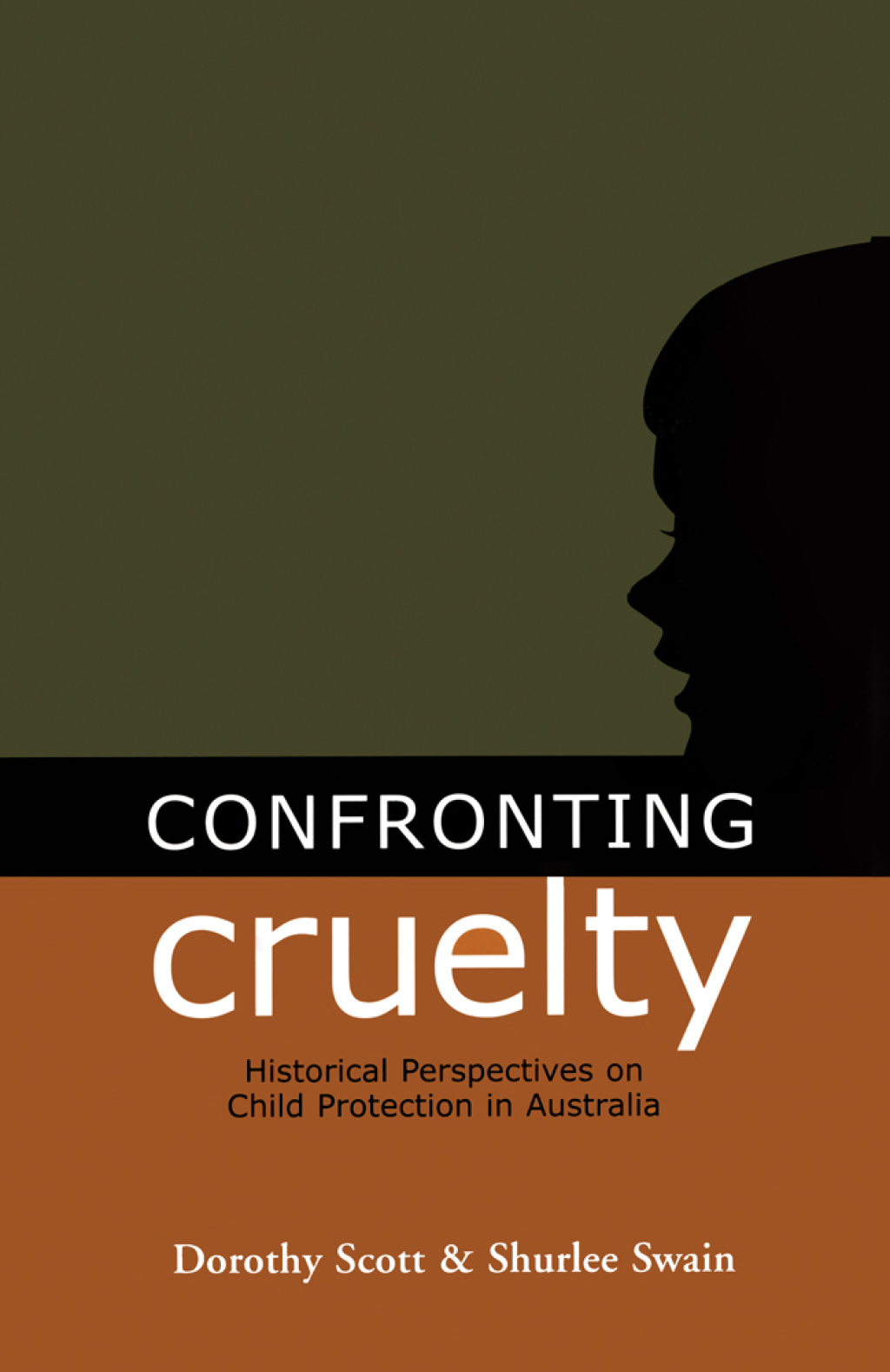Confronting Cruelty Historical Perspectives on Child Protection in Australia