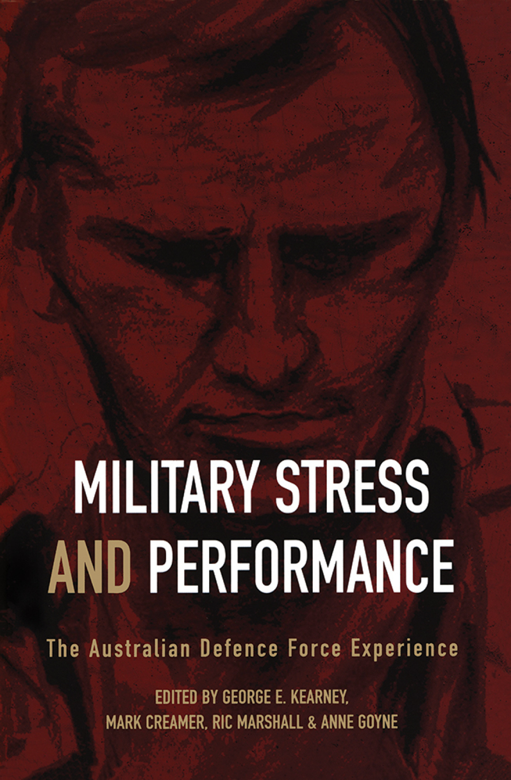 Military Stress And Performance The Australian defence force experience