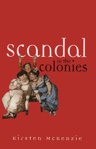Cover image: Scandal In The Colonies 9780522850758