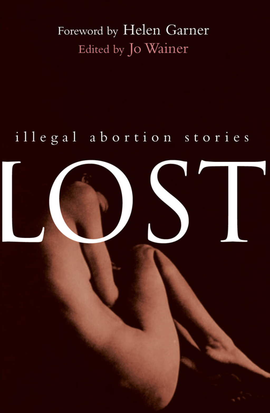 Lost Illegal Abortion Stories