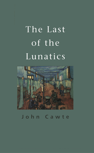 Cover image: Last Of The Lunatics 9780522848045