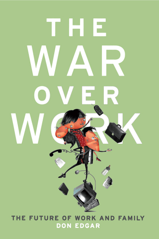 Cover image: War Over Work 9780522851700