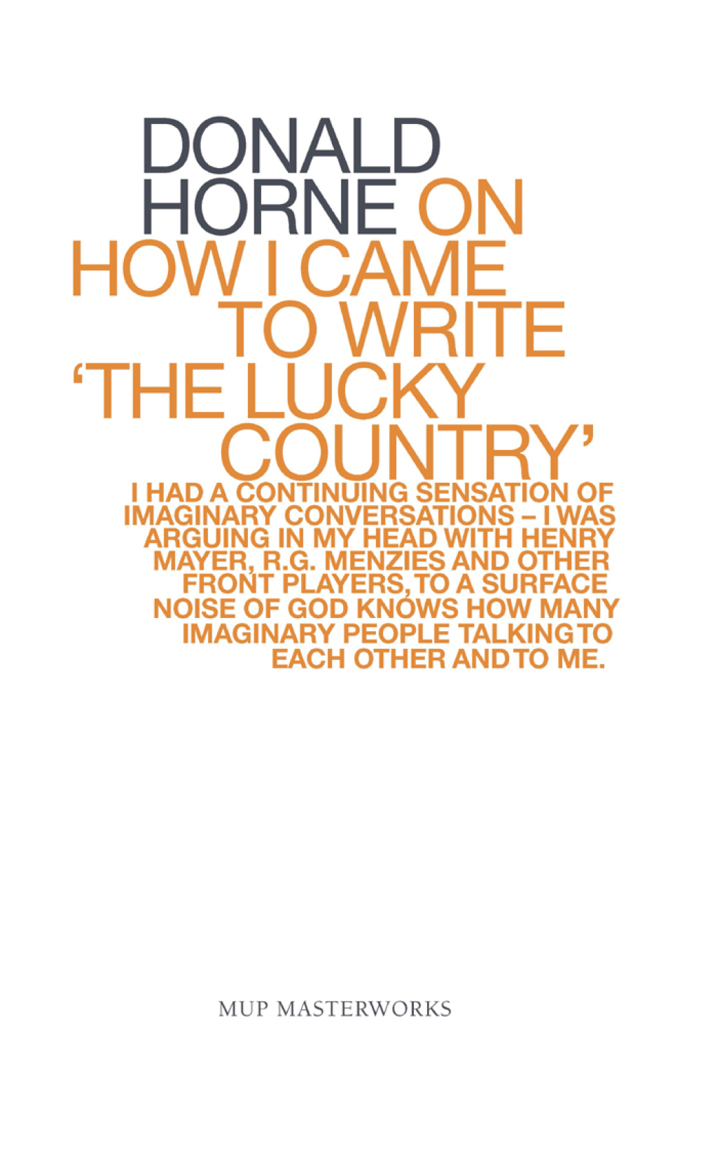 On How I Came To Write ‘the Lucky Country’