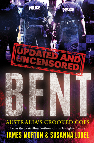 Cover image: Bent Uncensored 9780522870855