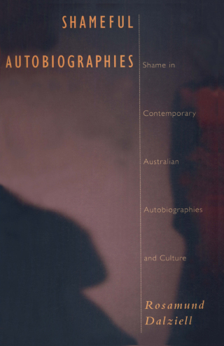 Cover image: Shameful Autobiographies 9780522848601