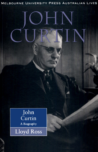 Cover image: John Curtin 9780522847345