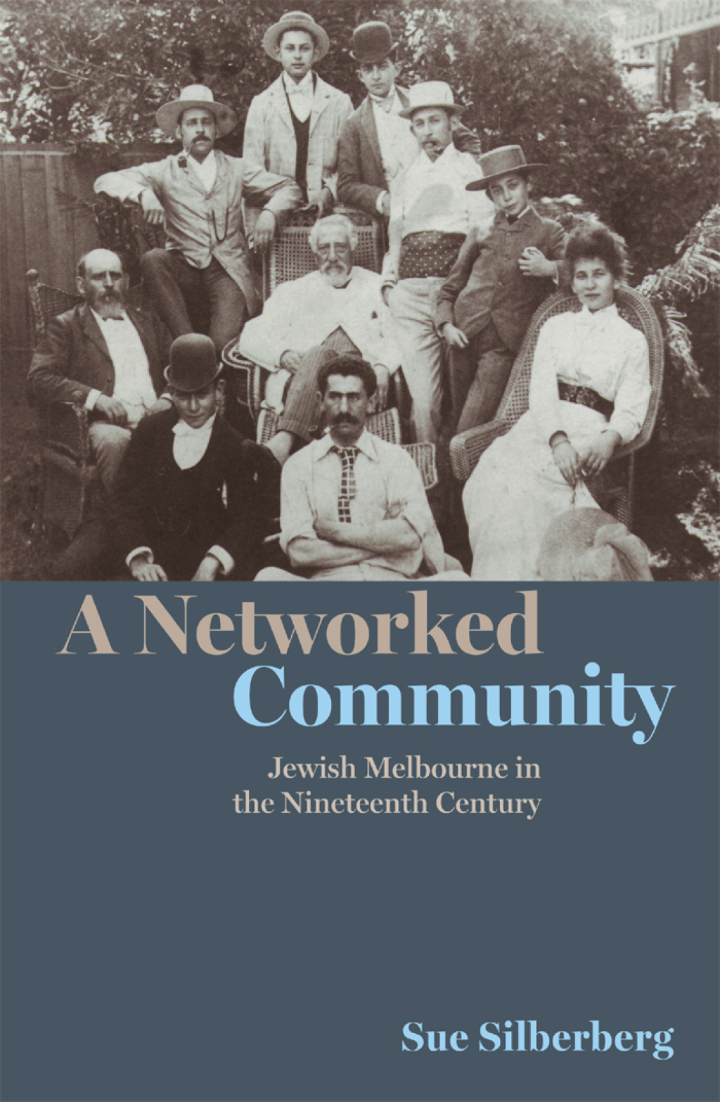 Networked Community Jewish Melbourne in the Nineteenth Century