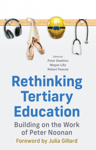 Cover image: Rethinking Tertiary Education 9780522879964