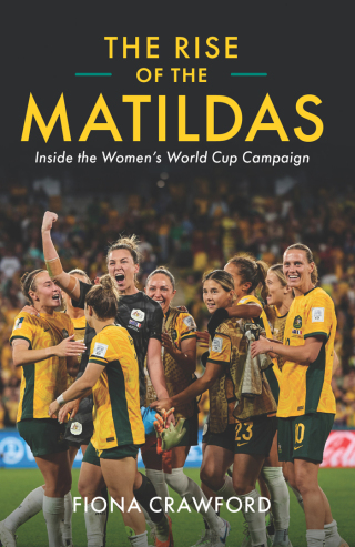 Cover image: Rise of the Matildas 9780522880779