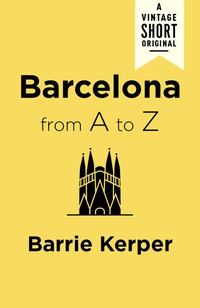 Cover image: Barcelona from A to Z
