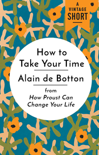 Cover image: How to Take Your Time