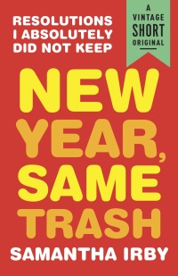 Cover image: New Year, Same Trash