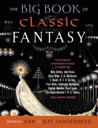 Cover image: The Big Book of Classic Fantasy 9780525435563