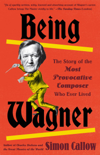 Cover image: Being Wagner 9780525436188