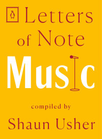 Cover image: Letters of Note: Music 9780143134657