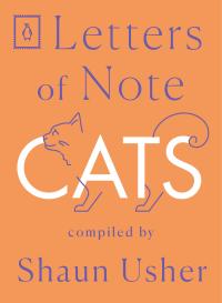 Cover image: Letters of Note: Cats 9780143134664
