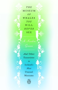 Cover image: The Museum of Whales You Will Never See 9780143135463