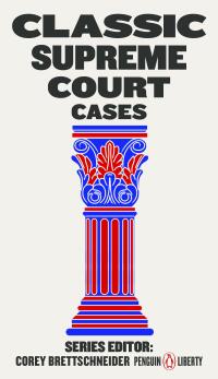 Cover image: Classic Supreme Court Cases 9780143135135
