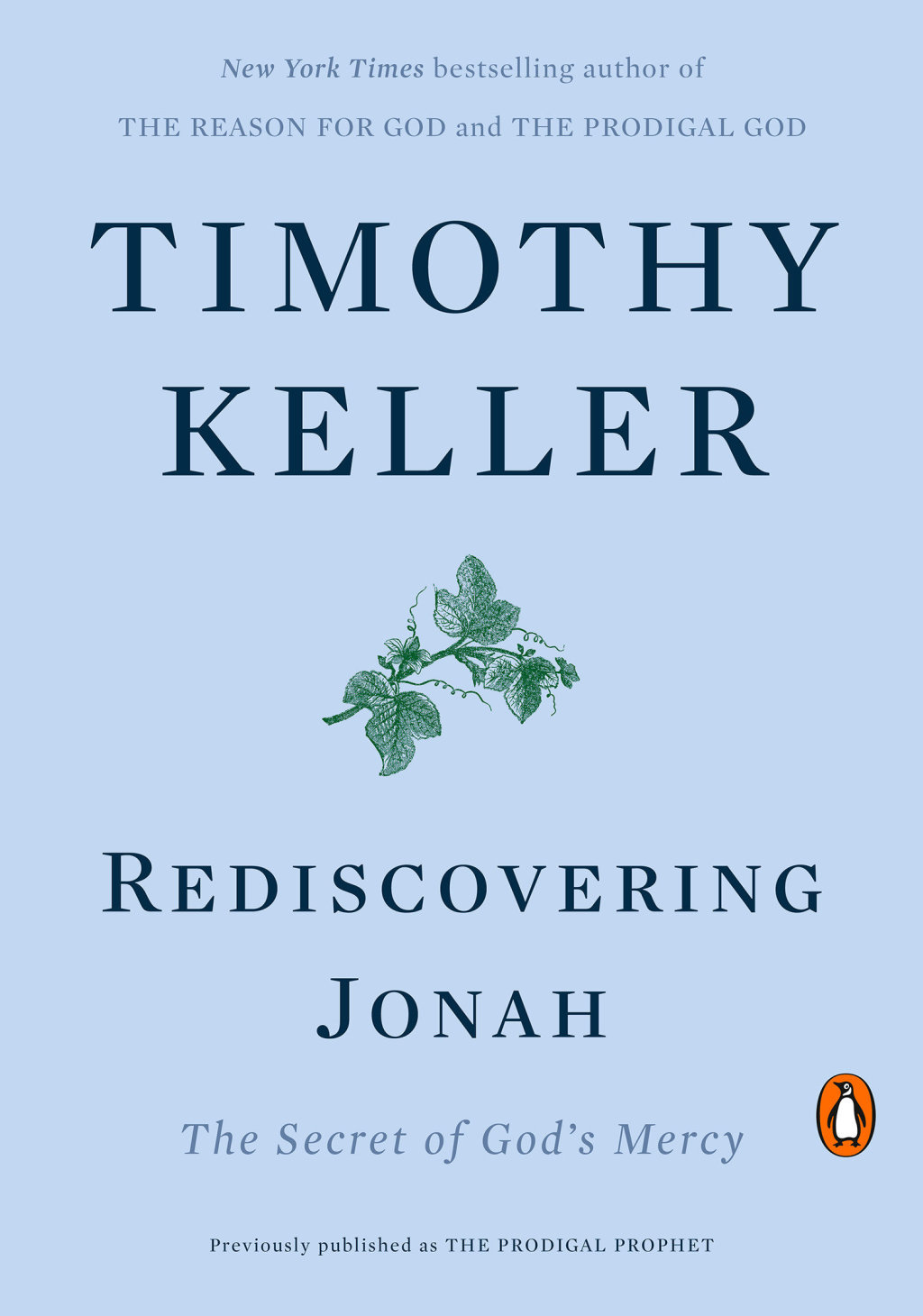 Rediscovering Jonah The Secret of God’s Mercy