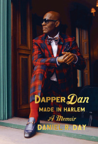 Cover image: Dapper Dan: Made in Harlem 9780525510512