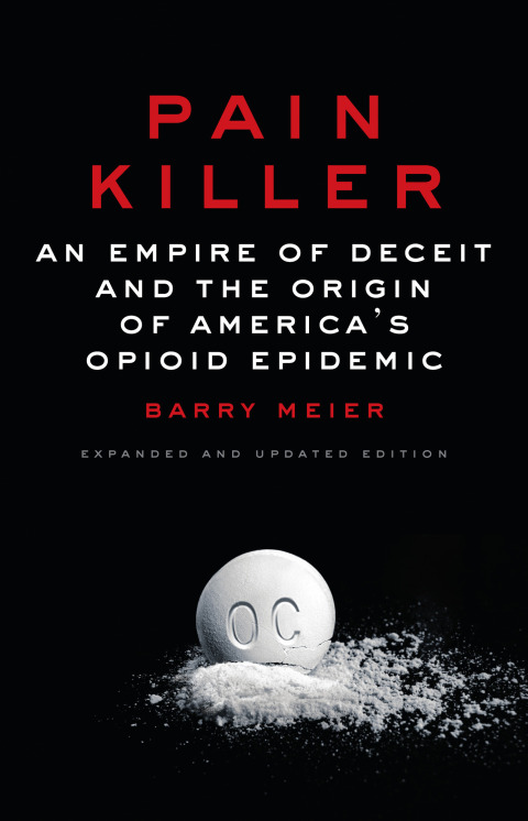Pain Killer: An Empire of Deceit and the Origin of America's Opioid Epidemic, 1st Edition - FULL INSTANT DOWNLOAD | PDF DOCX EPUB