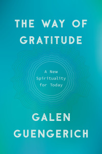 Cover image: The Way of Gratitude 9780525511410