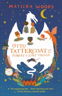 Cover image: Otto Tattercoat and the Forest of Lost Things 9780525515272