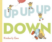 Cover image: Up, Up, Up, Down! 9780525517337