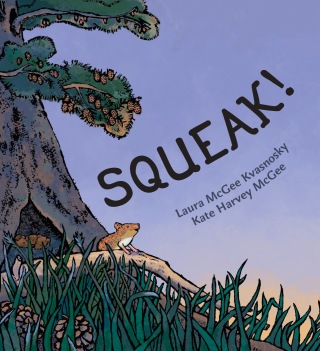Cover image: Squeak! 9780525518150