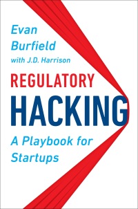 Cover image: Regulatory Hacking 9780525533207
