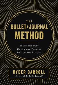 Cover image: The Bullet Journal Method 9780525533337
