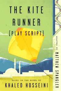 Cover image: The Kite Runner (Play Script) 9780735218062