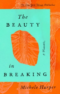 Cover image: The Beauty in Breaking 9780525537380