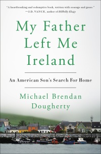 Cover image: My Father Left Me Ireland 9780525538653