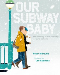 Cover image: Our Subway Baby 9780525427544