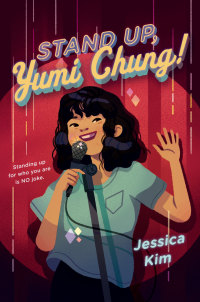 Cover image: Stand Up, Yumi Chung! 9780525554974